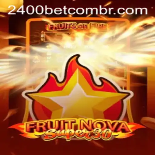 Unlock the Thrills of FruitrNovaSupe30: Your Ultimate Guide to The Game
